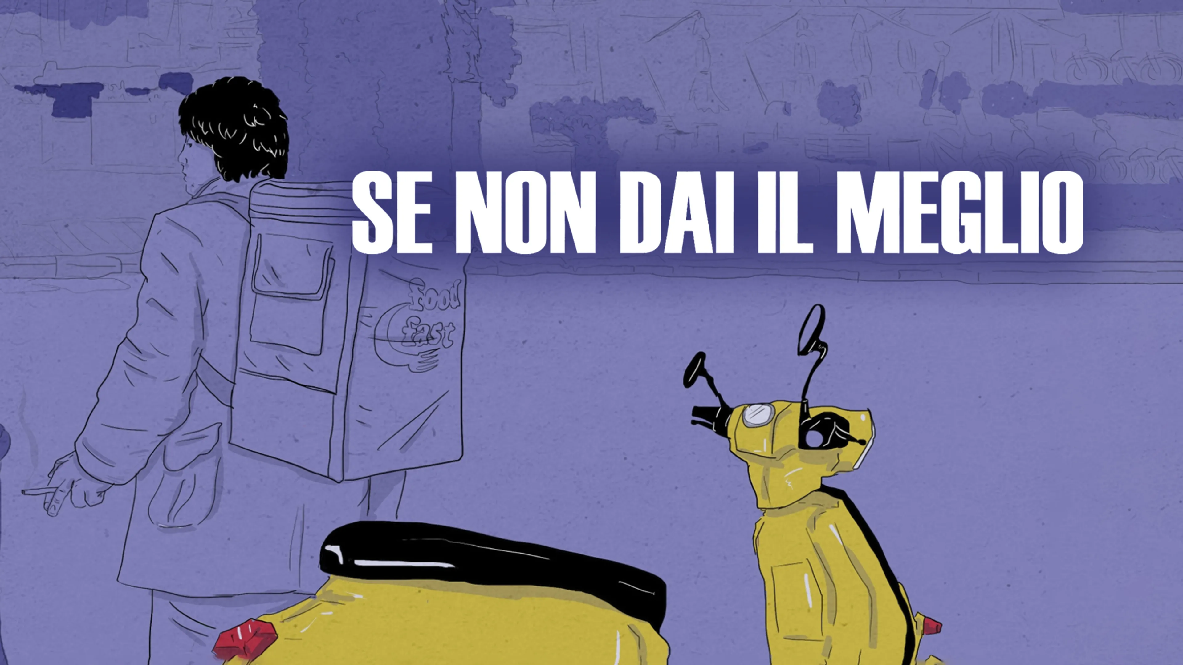 Se Non Dai Il Meglio poster